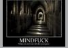 Real Mindfuck!