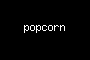 popcorn