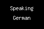 Speaking German
