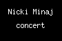 Nicki Minaj concert