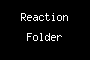 Reaction Folder
