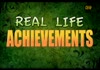 Real Life Achievements 3