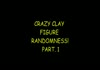Crazy Clay