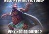 Why not Zoidberg?