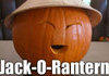 Jack-O-Rantern