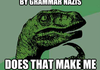 Grammar Nazis