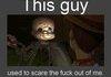 Scared me