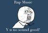Rap is liek candy