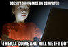 I still Know People Like This...