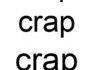 crap