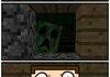 minecraft is one scary muthafucker!