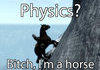 Physics!