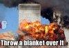 throw a blanket over it