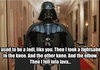 i used to be a jedi....