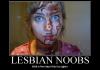 Lesbian Noob o_O