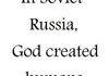 Soviet Russia.