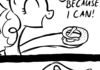 My friends when all I do is eat
