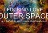 i love the universe