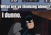 Hey BAT.