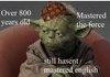 Scumbag Yoda