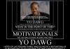 yo dawg