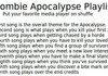 Zombie Apocalypse Playlist