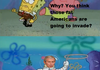 Why we invaded