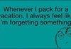 That feeling when..