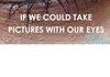 If.. eyes