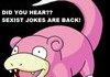 OH SLOWPOKE.