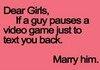 Marry Him