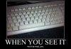 When you see it
