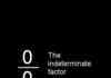 Indeterminate Factor