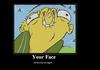Your Face