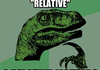 <b>Philosoraptor</b> on relativity