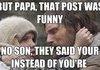 all the time