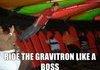 like a goddamned boss