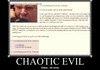 Chaotic Evil