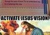 jesus vision