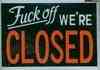 We are closed
