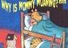 Ruined childhood.
