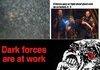 DARK FORCES AT WORK